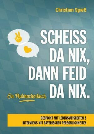 Scheiss da nix