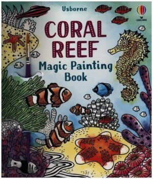 Coral Reef Magic Painting Book