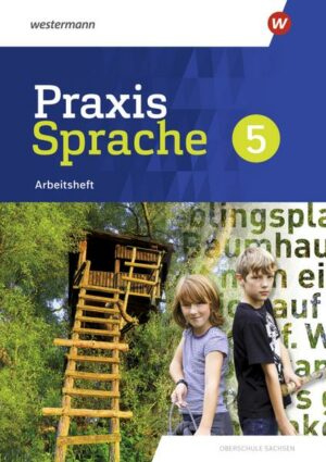 Praxis Sprache 5. Arbeitsheft. Differenzierende Ausgabe. Sachsen
