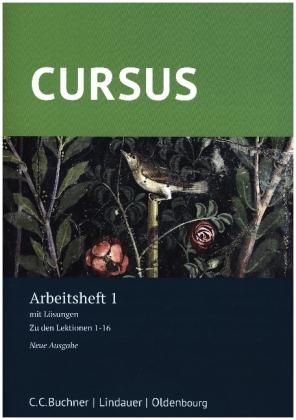 Cursus - Neue Ausgabe.Arbeitsheft 1 zum Schülerbuch