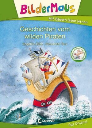 Bildermaus - Geschichten vom wilden Piraten