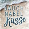 Bauchnabelküsse
