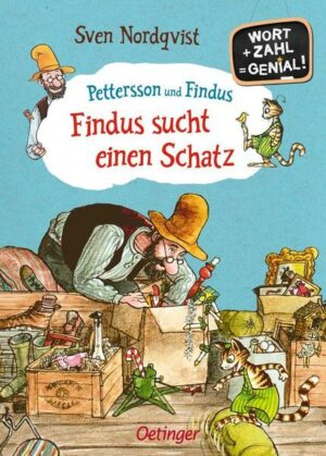 Pettersson und Findus. Findus sucht einen Schatz