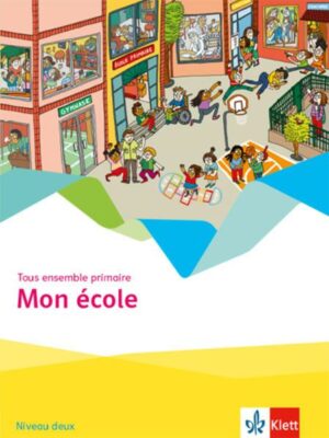 Tous ensemble primaire/Mon école 2