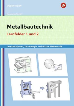 Metallbautechnik: Technologie