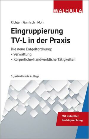 Eingruppierung TV-L in der Praxis