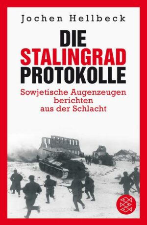 Die Stalingrad-Protokolle