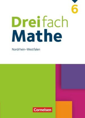 Dreifach Mathe 6. Schuljahr - Nordrhein-Westfalen - Schülerbuch