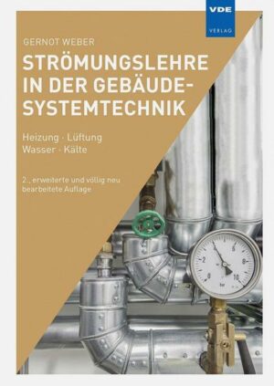 Strömungslehre in der Gebäudesystemtechnik