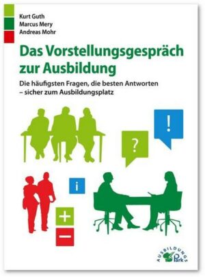 Das Vorstellungsgespräch zur Ausbildung