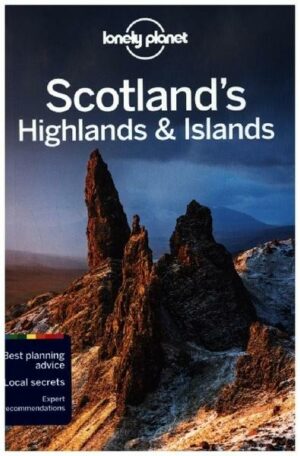 Lonely Planet Scotland's Highlands & Islands