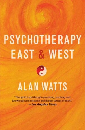 Psychotherapy East & West