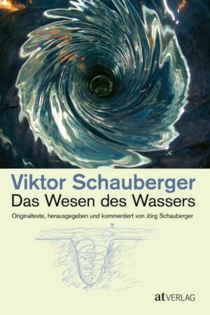 Das Wesen des Wassers