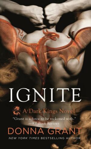Ignite: A Dark Kings Novel