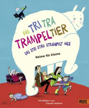 Das Tri Tra Trampeltier