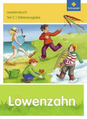Löwenzahn. Leselernbuch C Silbenausgabe - Ausgabe 2015