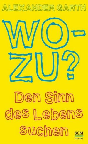 Wozu?