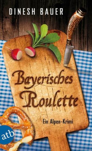 Bayerisches Roulette / Dorfbulle Schorsch Wammetsberger Bd.2