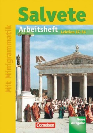 Salvete - Neue Ausgabe 2. Arbeitsheft