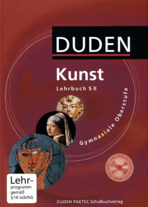 Kunst Gymnasiale Oberstufe. Lehrbuch mit CD-ROM