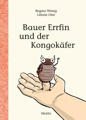 Bauer Errfin und der Kongokäfer