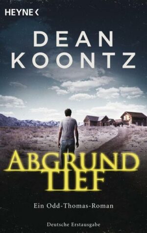 Abgrundtief / Odd Thomas Bd.6