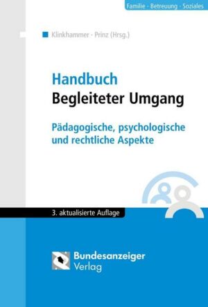 Handbuch Begleiteter Umgang (3. Auflage)