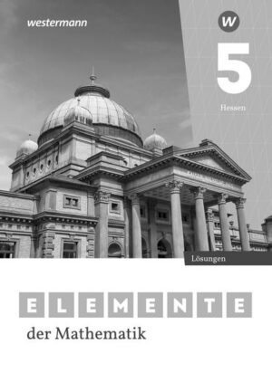 Elemente der Mathematik SI 5. Lösungen. Für Gymnasien in Hessen