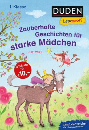 Duden Leseprofi – Zauberhafte Geschichten für starke Mädchen