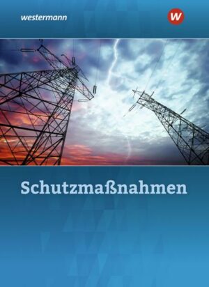 Schutzmaßnahmen. Arbeitsheft