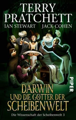 Darwin und die Götter der Scheibenwelt / Die Wissenschaft der Scheibenwelt Bd.3