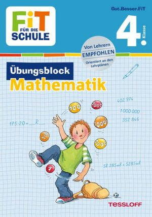 Fit für die Schule: Übungsblock Mathematik 4. Klasse