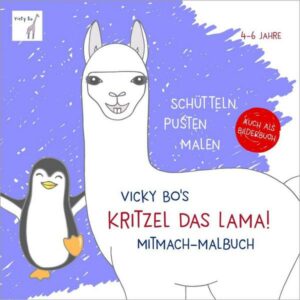 Kritzel das Lama! Mitmach-Malbuch 4-6 Jahre. Schütteln