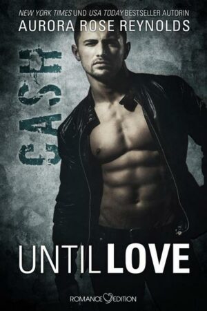 Cash Until Love Bd.3