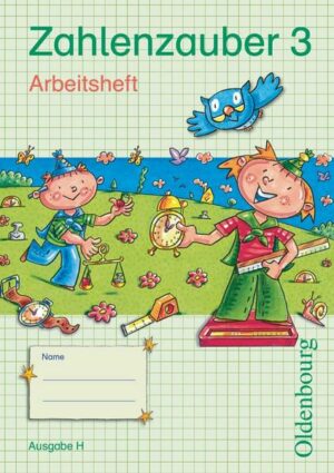 Zahlenzauber 3 Ausgabe H Arbeitsheft