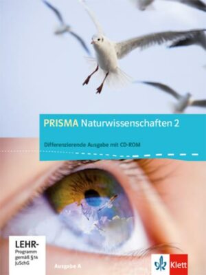 Prisma Naturwissenschaften 2. 7./8. Schuljahr.  Ausgabe A. Schülerbuch mit CD-ROM 2. Allgemeine Ausgabe