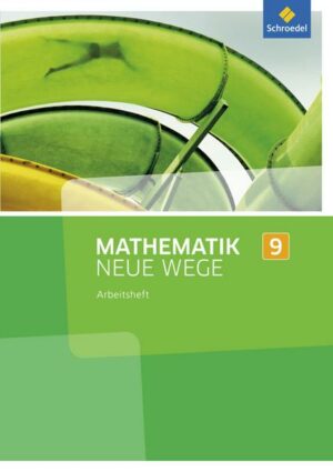 Mathematik Neue Wege SI 9. Arbeitsheft. Nordrhein-Westfalen