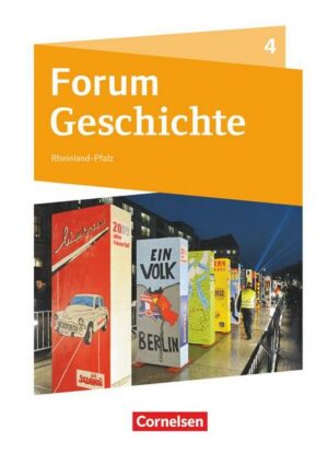 Forum Geschichte Band 4 - Die Welt nach 1945 - Gymnasium Rheinland-Pfalz
