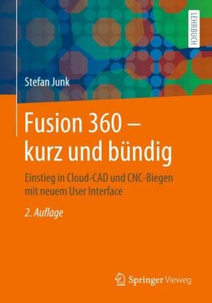 Fusion 360 – kurz und bündig