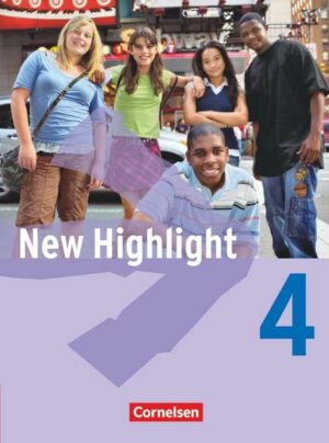 New Highlight 4: 8. Schuljahr. Schülerbuch