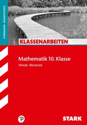 Klassenarbeiten Gymnasium - Mathematik 10. Klasse