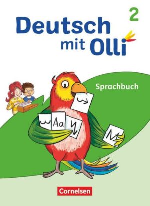 Deutsch mit Olli 2. Schuljahr. Sprachbuch mit Lernentwicklungsheft