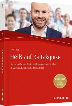 Heiß auf Kaltakquise - So vervielfachen Sie Ihre Erfolgsquote am Telefon.