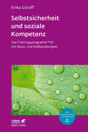 Selbstsicherheit und soziale Kompetenz (Leben lernen