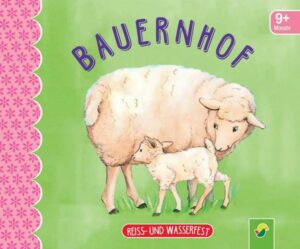 Bauernhof. Reiss- und wasserfest für Kinder ab 9 Monaten