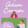 To Hate Adam Connor