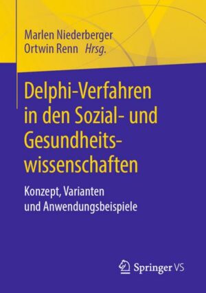 Delphi-Verfahren in den Sozial- und Gesundheitswissenschaften