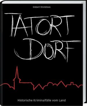 Tatort Dorf