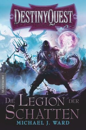 Destiny Quest 1: Die Legion der Schatten