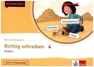 Mein Anoki-Übungsheft. Richtig Schreiben 4. Fördern. Übungsheft Klasse 4